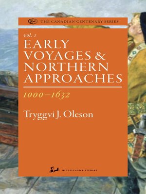 cover image of Early Voyages and Northern Approaches 1000-1632